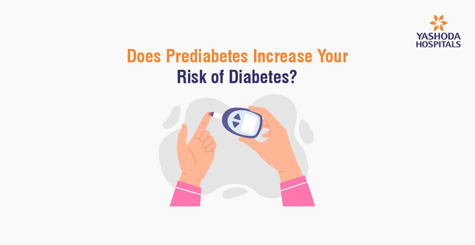 Does Prediabetes Increase Your Risk of Diabetes?