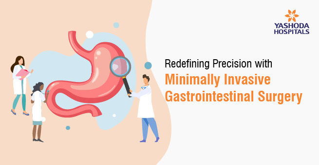 Redefining Precision Minimally Invasive Gastrointestinal Surgery