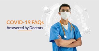 FAQs about Second Wave of COVID-19 – Answered by Doctors | June 2021