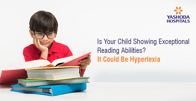 Is Your Child Showing Exceptional Reading Abilities? It Could Be Hyperlexia