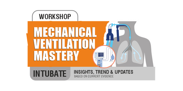 Mechanical Ventilation Mastery