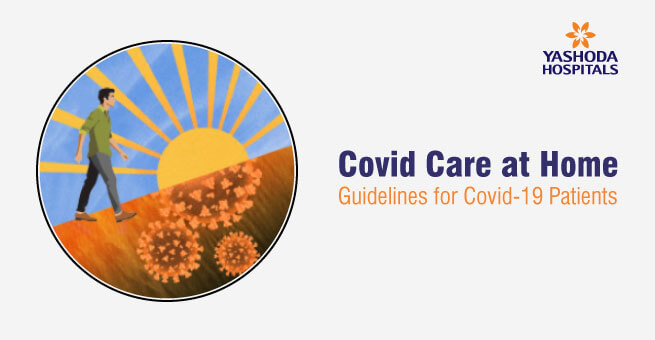 Covid Care at Home  Guidelines for Covid-19 Patients