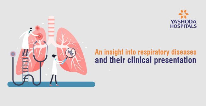 An insight into respiratory diseases and their clinical presentation