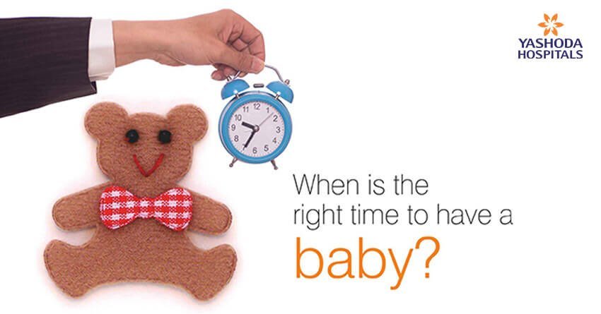 When is the right time to have a baby?